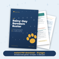 The Rainy-Day Boredom Buster PDF guide by Brolly Pup – 30 indoor brain games for dogs